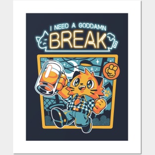 I Need a Break A Hardworking Kitten Posters and Art